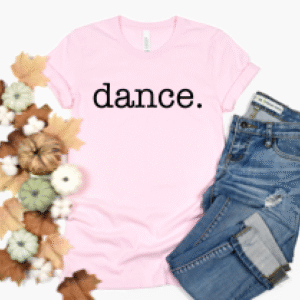 dance.  short sleeve unisex tshirt